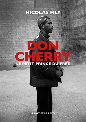 Don Cherry - Le petit prince du free (Paperback)