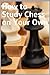 How to Study Chess on Your ...