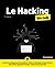 Hacking Pour les Nuls 2e éd...