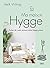 Ma maison Hygge - Faites de votre maison votre happy place