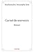 Carnet de souvenirs: Roman