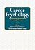 Career Psychology: Models, ...