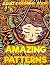 AMAZING PATTERNS Adult Coloring Book by Pattern Coloring Books Publ...