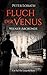 Fluch der Venus – Wiener Ab...