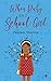 When Ruby Was A School Girl by Neelam Sharma