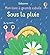 Sous la pluie - Mon livre à...