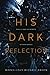 His Dark Reflection: A gripping tale of love, secrets and murder: They'll take his secrets to their graves