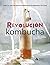 Revolución Kombucha by Sébastien Bureau