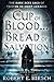 Cup of Blood . . . Bread of Salvation by Robert E. Hirsch