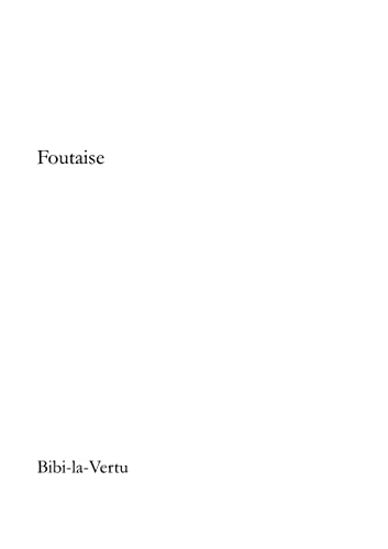 Foutaise (Paperback)