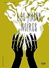 Les Mains noires