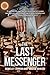 The Last Messenger