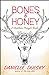 Bones & Honey: A Heathen Pr...