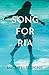 Song for Ria