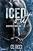 Iced Out (Leighton U, #1)