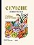 Les recettes culte - Cevich...