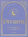 Dreams: 100 Affir...