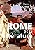 Rome et la littérature