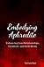 Embodying Aphrodite: Enhancing Your Relationships, Creativity, and Well-Being