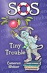 SOS Tiny Trouble (SOS School of Scallywags)