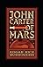 John Carter of Mars (Annotated)