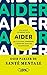 Aider - Les clés pour apprendre à observer, écouter, accompagner by Catherine Testa