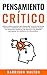Pensamiento Crítico by Harrison Walton