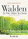 Walden ou la Vie ...
