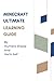 Minecraft Ultimate Learning Guide
