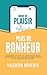 Moins de plaisir, Plus de b...
