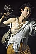Héros: D'Hercule à Superman