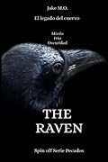 THE RAVEN: Spin off Serie Pecados