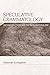 Speculative Grammatology: D...