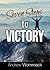 Seven Steps to Victory