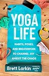 Yoga Life: Habits...