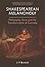 Shakespearean Melancholy by J.F. Bernard