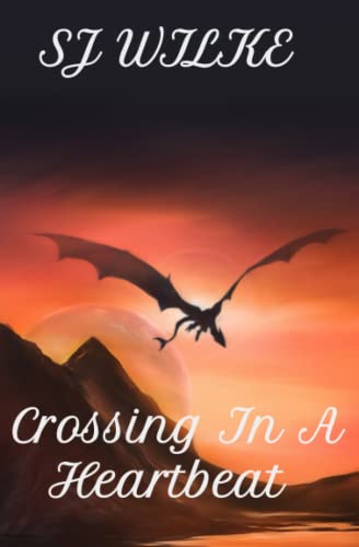 Crossing In A Heartbeat (Paperback)