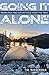 Going It Alone by Tim Hauserman