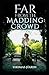 Far from the Madding Crowd-Thomas Hardy (Annotated Edition)
