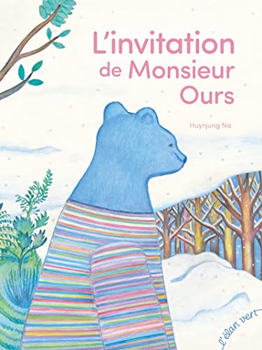 L'Invitation de Monsieur Ours (Hardcover)