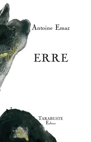 ERRE - Antoine Emaz (Hardcover)