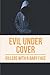 Evil Under Cover by Mitchell Sotiriou
