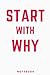 Start with Why Notebook