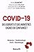 Covid-19 - Des experts et d...