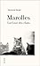 Marolles. La Cour des chats by Véronique Bergen