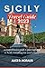 SICILY TRAVEL GUIDE 2023: A...