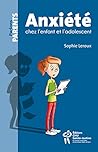 ANXIETE CHEZ L'EN...