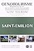 Œnotourisme Saint-Emilion: ...