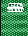 Hexagonal Graph Paper Notebook: Green 8.5" x 11" Inches Notebook For Biochemistry & Chemical Structures