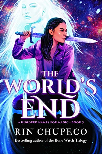 The World's End (A Hundred Names for Magic, #3)